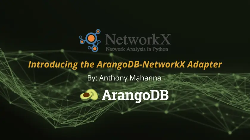 Introducing the ArangoDB NetworkX Adapter 2